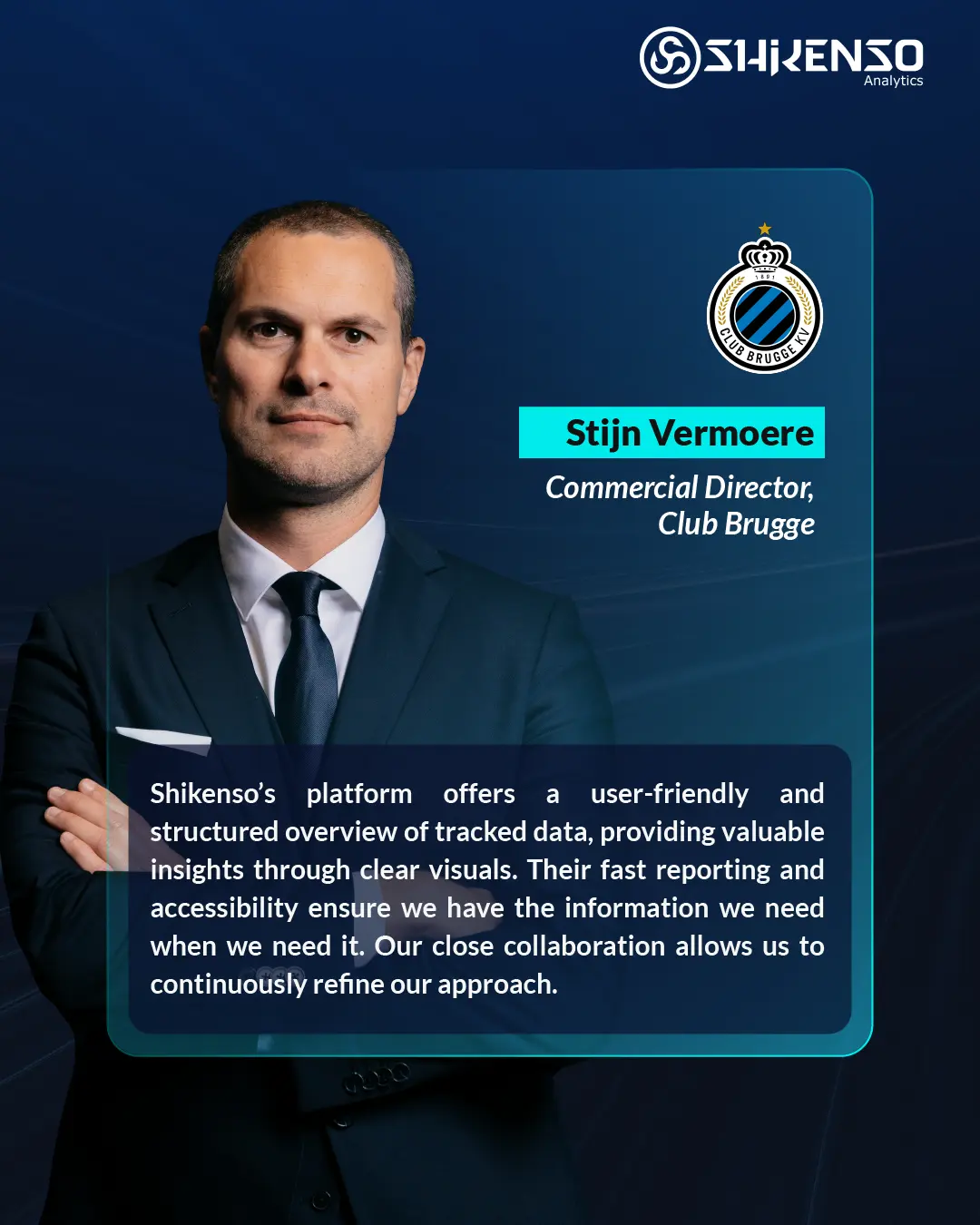 Professional portrait of Stijn Vermoere, Commercial Director at Club Brugge, featured in a Shikenso Analytics testimonial highlighting the platform’s data tracking, visual insights, and collaboration benefits for sports sponsorship performance.